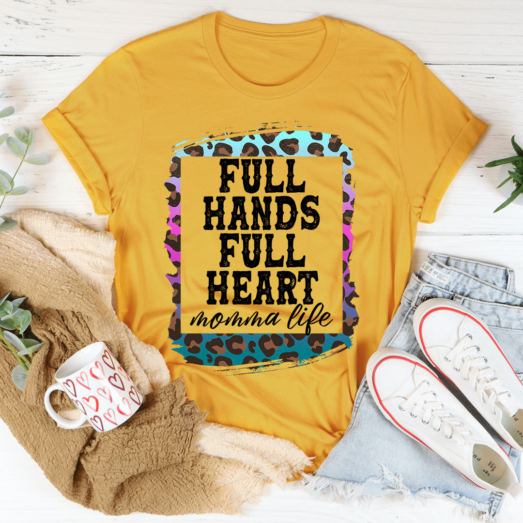 Full Hands Full Heart Tee Mustard / S Peachy Sunday T-Shirt