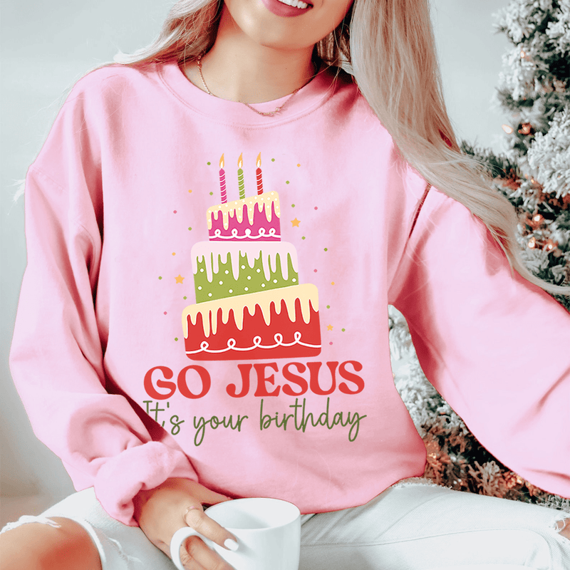 Go Jesus It's Your Birthday Sweatshirt Light Pink / S Peachy Sunday T-Shirt