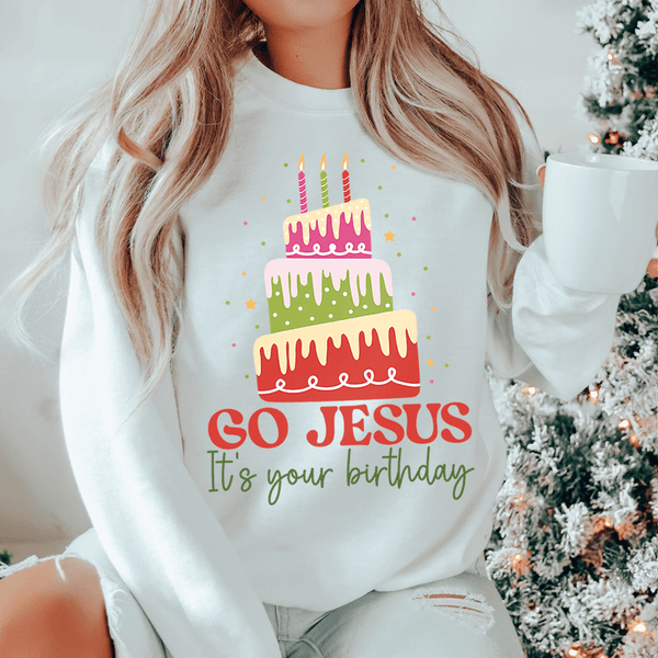 Go Jesus It's Your Birthday Sweatshirt White / S Peachy Sunday T-Shirt