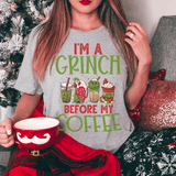 I'm A Grinch Before My Coffee Athletic Heather / S Printify T-Shirt T-Shirt