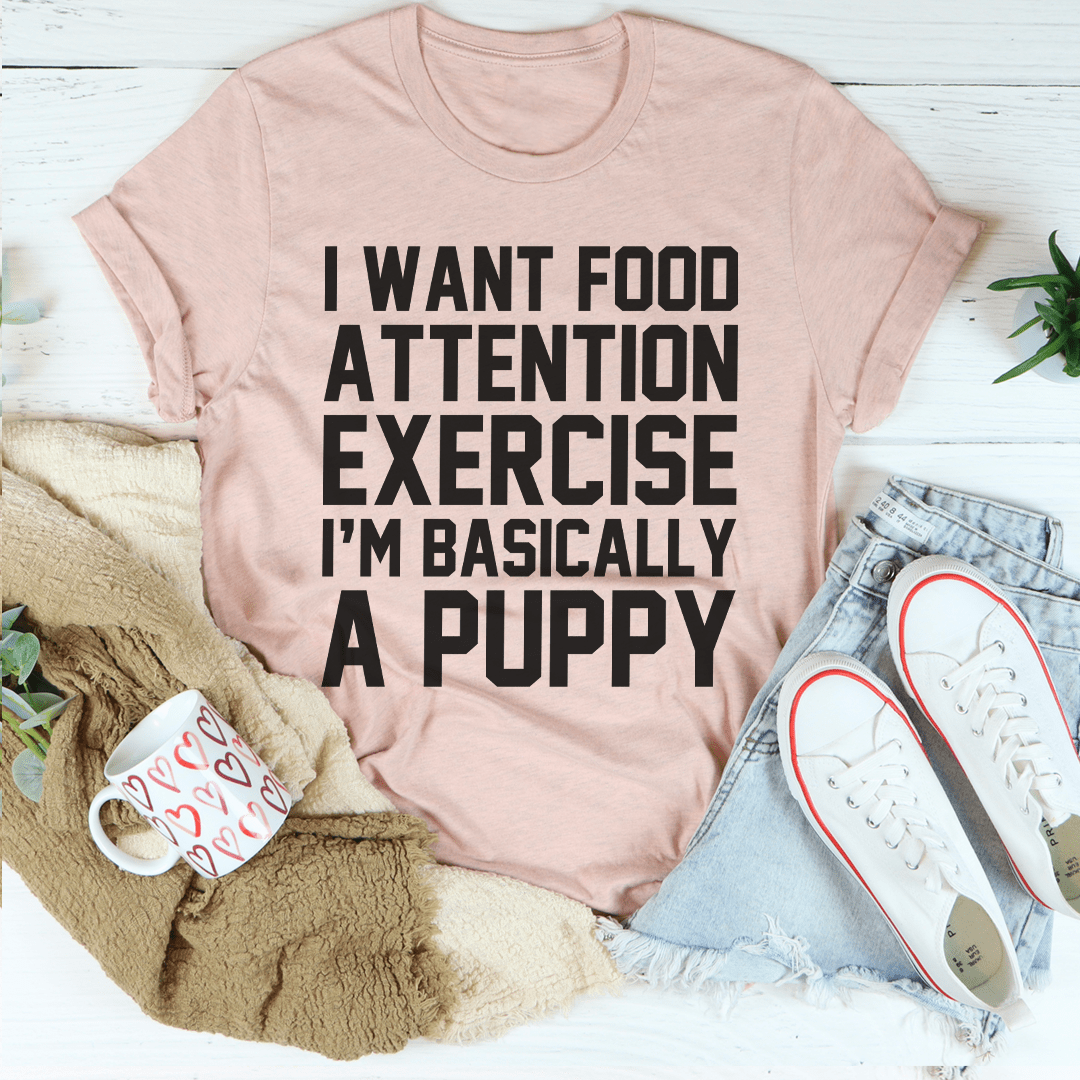 I'm Basically A Puppy Tee Peachy Sunday T-Shirt