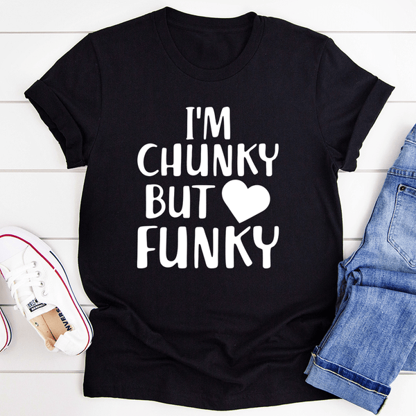 I'm Chunky But Funky Tee Black Heather / S Peachy Sunday T-Shirt