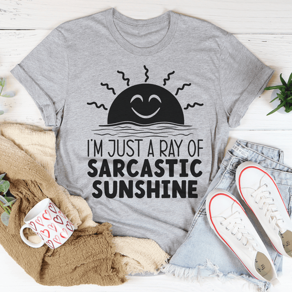 I'm Just A Ray Of Sarcastic Sunshine Tee Athletic Heather / S Peachy Sunday T-Shirt