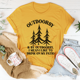 I'm Outdoorsy Tee Mustard / S Peachy Sunday T-Shirt