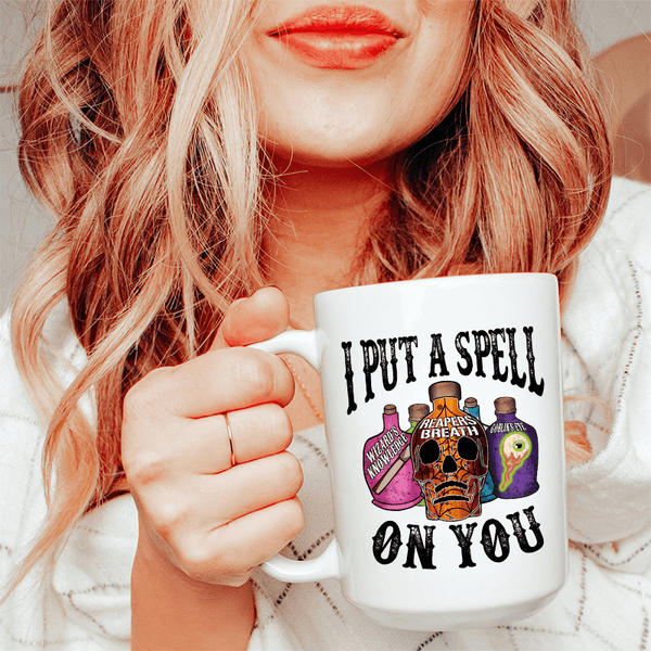 I Put A Spell On You Ceramic Mug 15 oz White / One Size CustomCat Drinkware T-Shirt