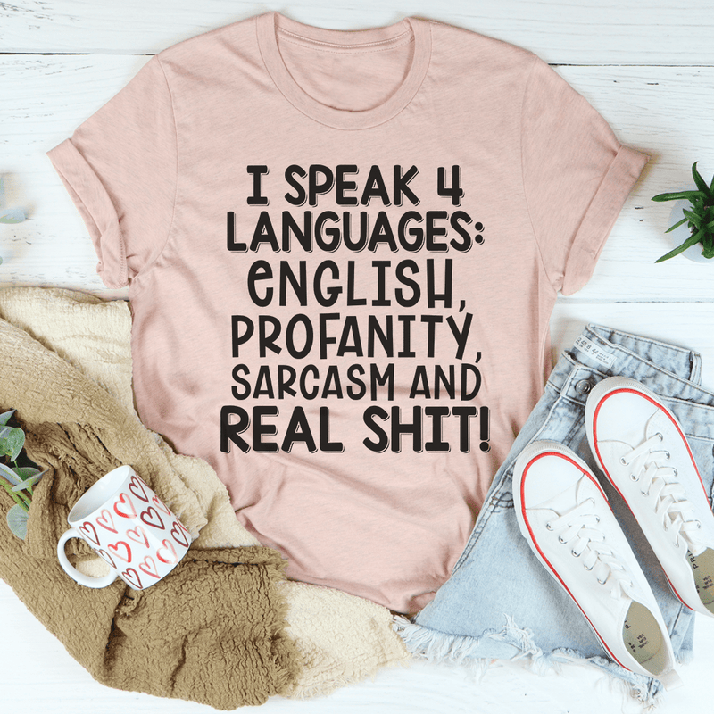 I Speak Four Languages Tee Heather Prism Peach / S Peachy Sunday T-Shirt