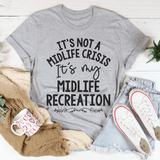 It's Not A Midlife Crisis Tee Athletic Heather / S Peachy Sunday T-Shirt