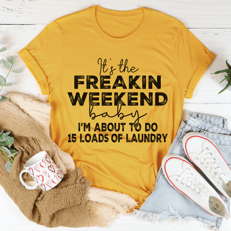 It's The Weekend Tee Mustard / S Peachy Sunday T-Shirt