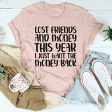 Lost Friends And Money Tee Heather Prism Peach / S Peachy Sunday T-Shirt