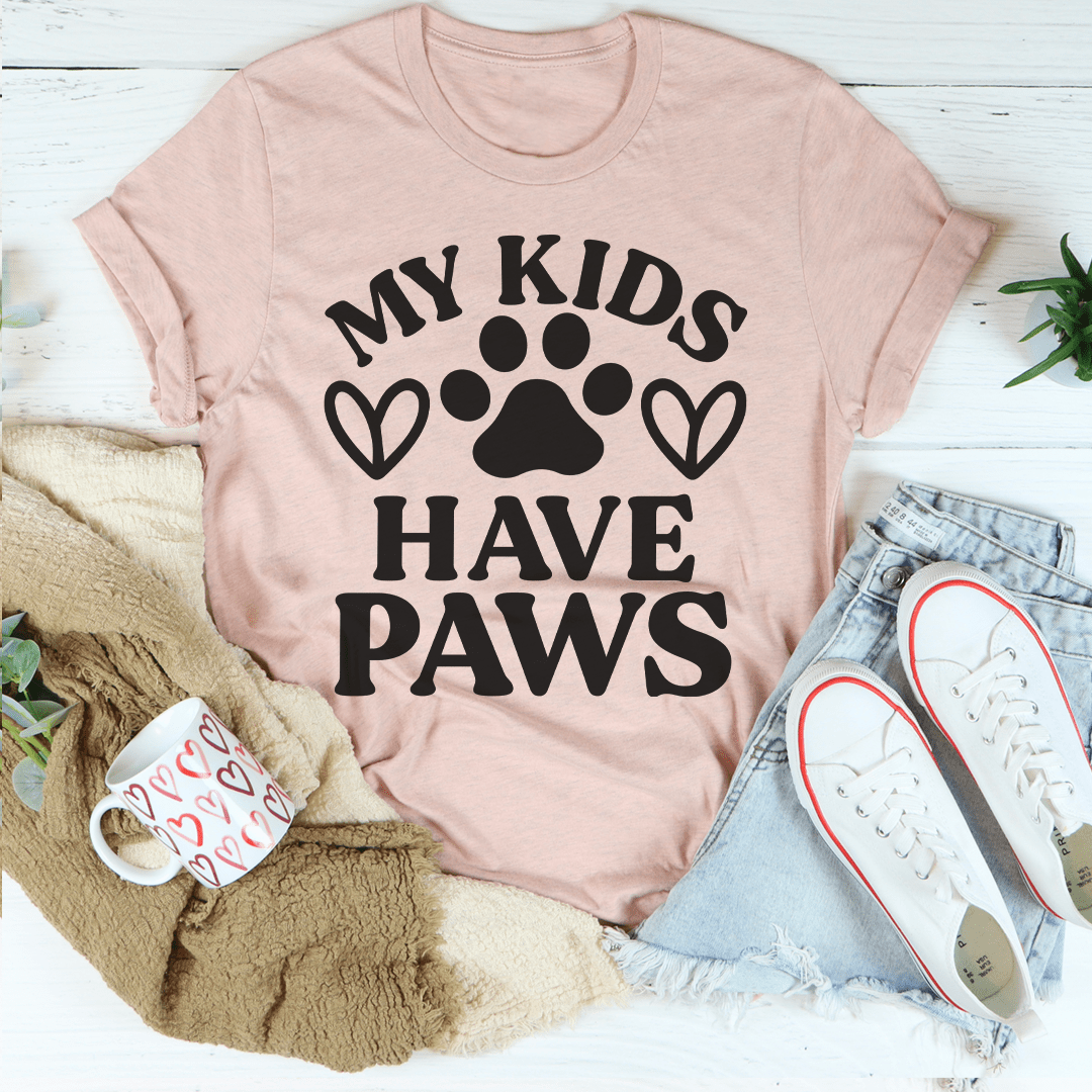 My Kids Have Paws Tee Peachy Sunday T-Shirt