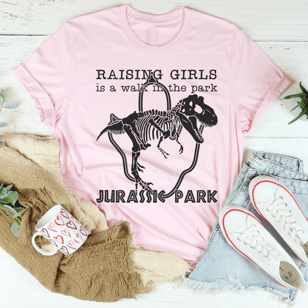 Raising Girls Is A Walk In The Park Tee Peachy Sunday