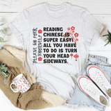 Reading Chinese Is Super Easy Tee Ash / S Peachy Sunday T-Shirt