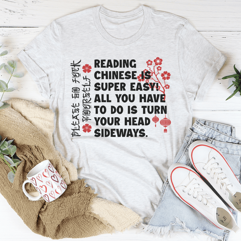 Reading Chinese Is Super Easy Tee Ash / S Peachy Sunday T-Shirt