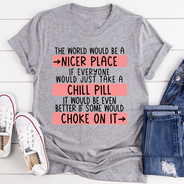 Take A Chill Pill Tee Athletic Heather / S Peachy Sunday T-Shirt