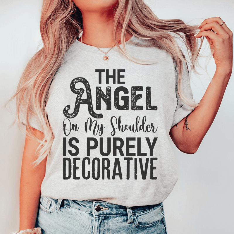 The Angel On My Shoulder Is Purely Decorative Tee Athletic Heather / S Peachy Sunday T-Shirt