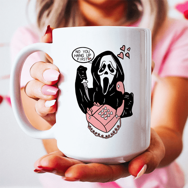 The Reaper You Hang Up First Ceramic Mug 15 oz White / One Size CustomCat Drinkware T-Shirt