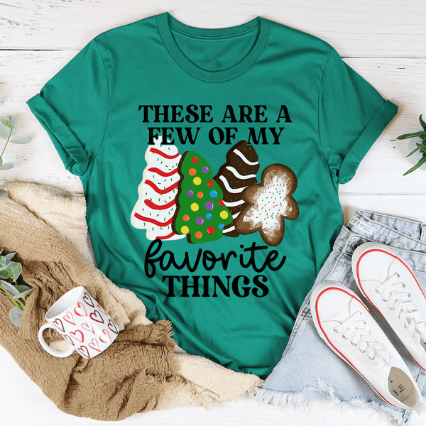 These Are A Few Of My Favorite Things Tee Kelly / S Peachy Sunday T-Shirt