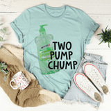 Two Pump Chump Tee Heather Prism Dusty Blue / S Peachy Sunday T-Shirt