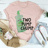 Two Pump Chump Tee Heather Prism Peach / S Peachy Sunday T-Shirt