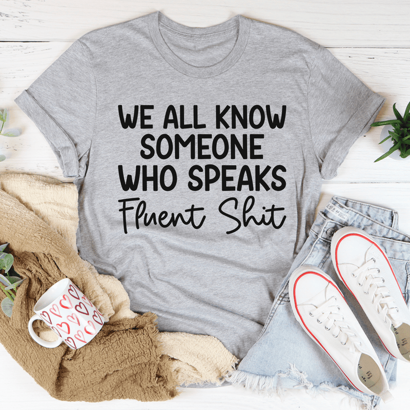 We All Know Someone Tee Athletic Heather / S Peachy Sunday T-Shirt