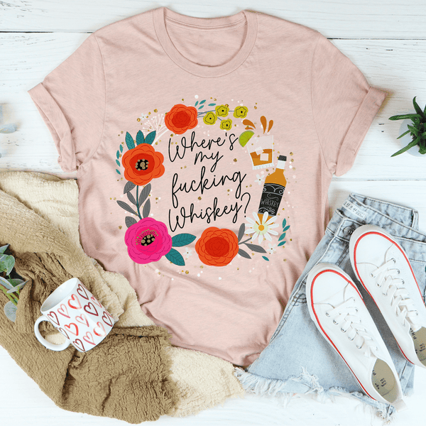 Where's My Whiskey Tee Peachy Sunday T-Shirt