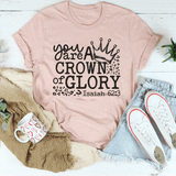 You Are A Crown Of Glory Tee Peachy Sunday T-Shirt