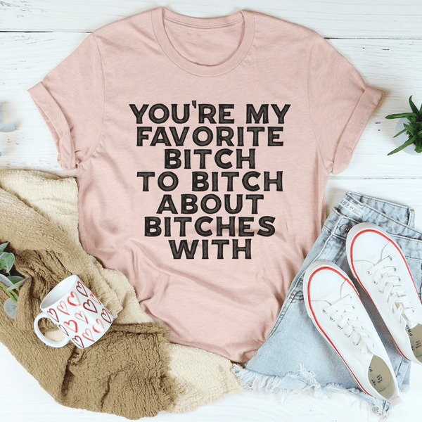 You're My Favorite Tee Heather Prism Peach / S Peachy Sunday T-Shirt